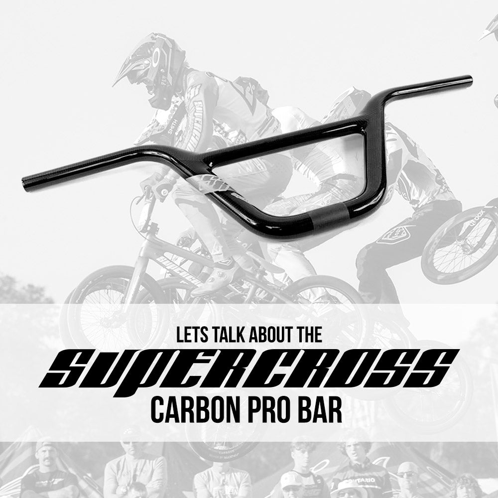 So what makes the Supercross BMX Carbon Pro Bars the best???